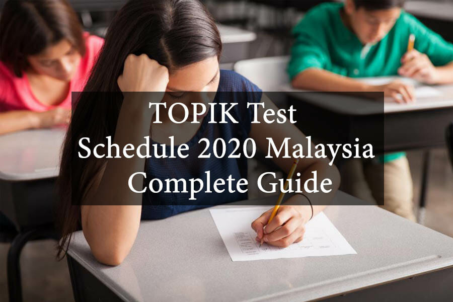 TOPIK Test Schedule Malaysia - Complete Guide | uBitto